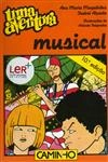 Aventura Musical, Uma