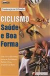 Ciclismo Saude E Boa Forma