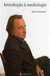 Introducao A Mediologia