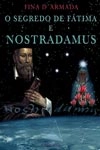 Segredo De Fatima E Nostradamus, O