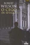 Cego De Sevilha, O