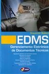 Edms Gerenciamento Eletronico De Documentos Tecnicos