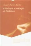 Elaboracao E Avaliacao De Projectos