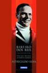 Ribeiro Dos Reis Biografia