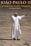 Levantai-vos Vamos Autobiografia