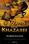 Vento Dos Khazares, O