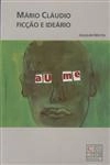 Mario Claudio Ficcao E Ideario