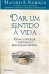 Dar Um Sentido A Vida