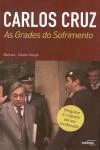 Carlos Cruz As Grades Do Sofrimento
