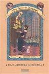 Austera Academia, Uma