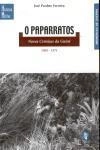 Paparratos Novas Cronicas Da Guine 1969 1971, O