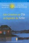 Nao Contemos Ao Dia Os Segredos Da Noite