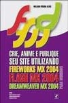 Fireworks Mx 2004 Flash Mx 2004 Dreamweaver Mx 2004