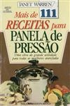 Mais De 111 Receitas Para Panela Pressao