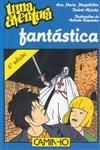 Aventura Fantastica, Uma