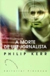 Morte De Um Jornalista, A