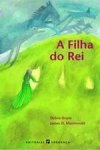 Filha Do Rei, A