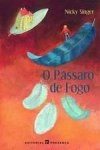 Passaro De Fogo, O