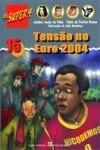 Tensao No Euro 2004