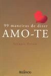 99 Maneiras De Dizer Amo-te