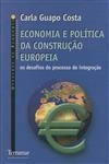 Economia E Politica Da Construcao Europeia