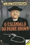 Escandalo Do Padre Brown, O