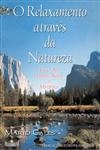 Relaxamento Atraves Da Natureza, O