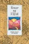 Vencer Na Vida