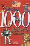 Minhas Primeiras 1000 Palavras Em Ingles, As