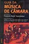 Guia Da Musica De Camara