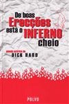 De Boas Ereccoes Esta O Inferno Cheio