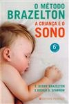 Metodo Brazelton, O - A Crianca E O Sono