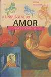 Linguagem Do Amor, A