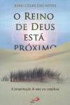 Reino De Deus Esta Proximo, O
