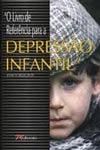 Livro De Referencia Para A Depressao Infantil, O