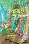 Prenda Muito Especial, Uma