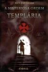 Misteriosa Ordem Templaria, A