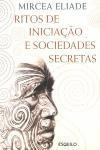 Ritos De Iniciacao E Sociedades Secretas
