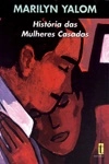 Historia Das Mulheres Casadas