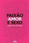Paixao Amor E Sexo