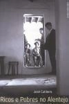 Ricos E Pobres No Alentejo