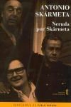 Neruda Por Skarmeta