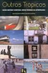 Outros Tropicos