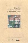 Diagnostico Aos Arquivos Intermedios Da Administracao Central