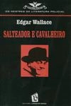 Salteador E Cavalheiro