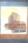 Interdisciplinaridade Ambicoes E Limites