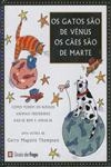 Gatos Sao De Venus Os Caes Sao De Marte, Os