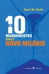 10 Mandamentos Para O Novo Milenio, Os