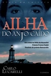 Ilha Do Anjo Caido, A