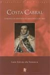Costa Cabral O Rosto Da Revolucao Maconica De 1842